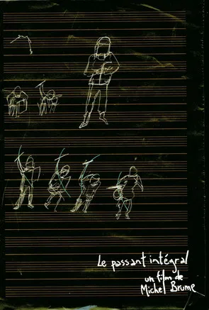 Le passant intégral