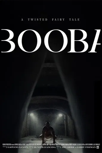 BOOBA: A Twisted Fairy-Tale