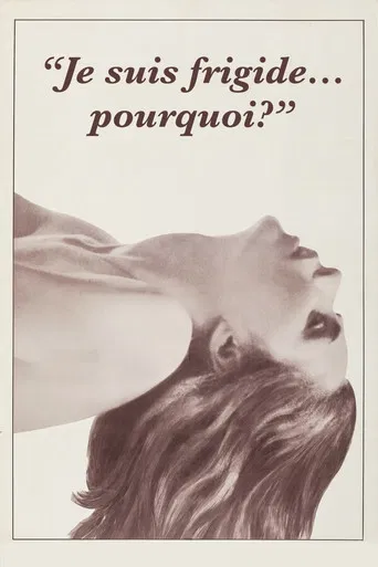 Je suis frigide… Pourquoi ?