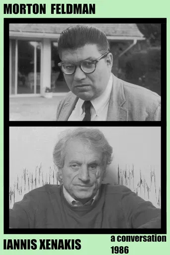 Morton Feldman and lannis Xenakis, A Conversation
