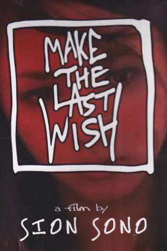 Make the Last Wish