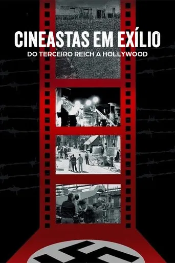 Cineastas em Exílio: Do Terceiro Reich a Hollywood