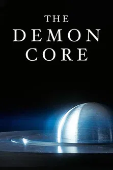 The Demon Core