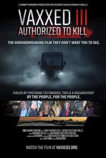 Vaxxed III: Authorized to Kill