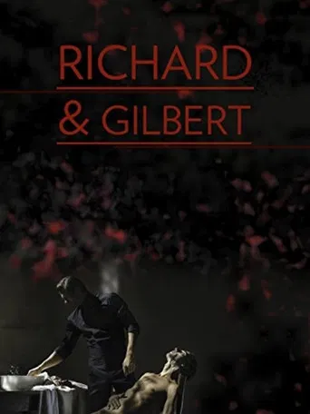Richard & Gilbert