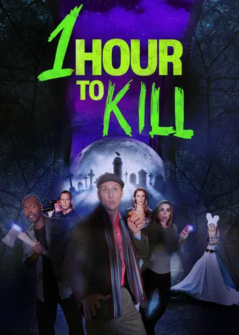1 Hour to Kill