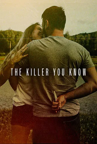 The Killer You Know