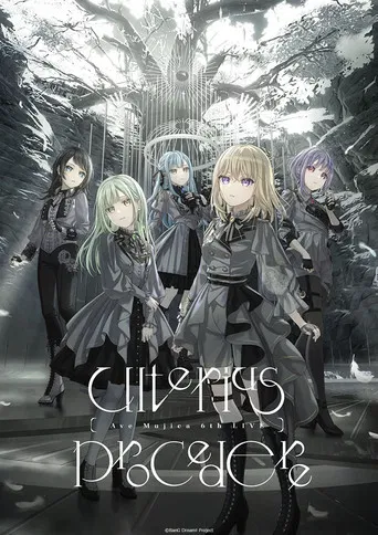 Ave Mujica 6th LIVE「Ulterius Procedere」