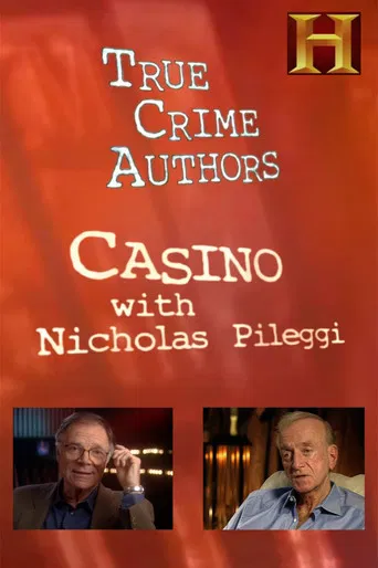History Alive: True Crime Authors - Casino with Nicholas Pileggi