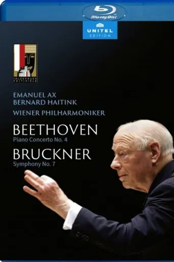Beethoven: Piano Concerto No. 4 & Bruckner: Symphony No. 7 - Emanuel Ax, Wiener Philharmoniker, Bernard Haitink