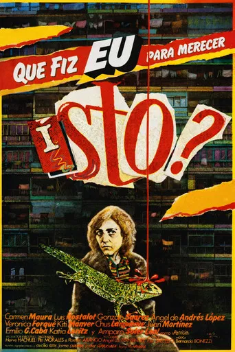 Que Fiz Eu Para Merecer Isto?