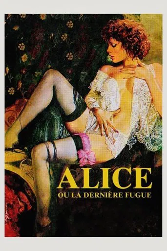 Alice ou A Última Fuga