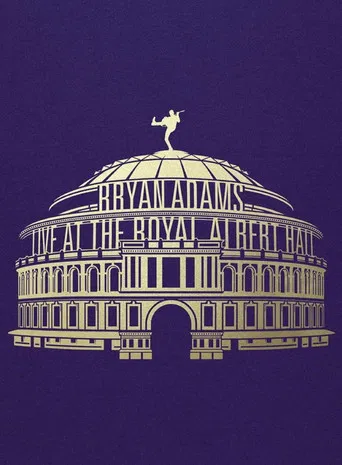 Bryan Adams - Waking Up the Neighbours Live At The Royal Albert Hall