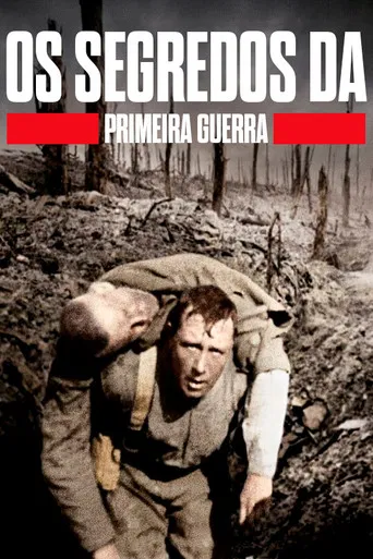 Os Segredos da Primeira Guerra