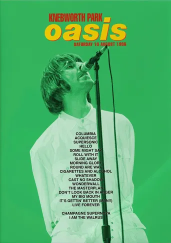 Oasis LIVE AT KNEBWORTH: August 10th, 1996
