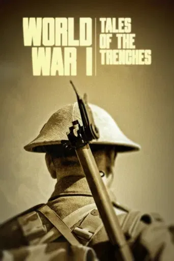 World War I: Tales of the Trenches