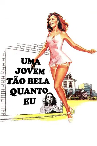 Uma Jovem Tão Bela Quanto Eu