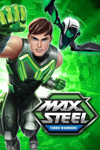 Max Steel: Guerreiros Turbo