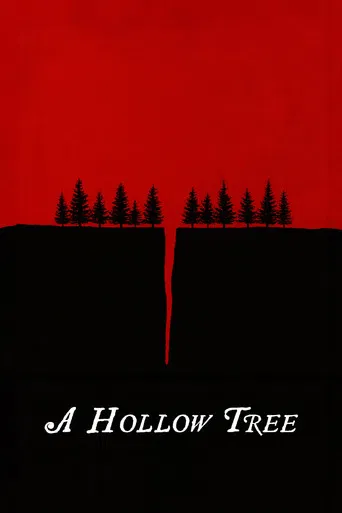 A Hollow Tree