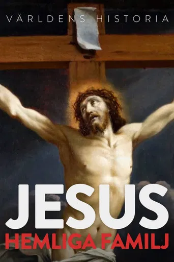 Jésus : les secrets d'une famille cachée