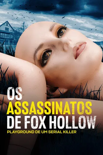 Os Assassinatos de Fox Hollow: Playground de um Serial Killer