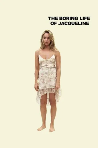 The Boring Life of Jacqueline