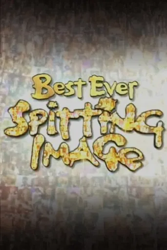 Best Ever Spitting Image