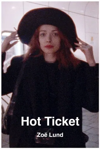 Hot Ticket