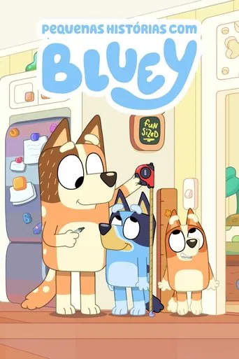 Pequenas Histórias com Bluey