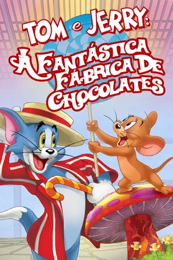Tom e Jerry: A Fantástica Fábrica de Chocolates