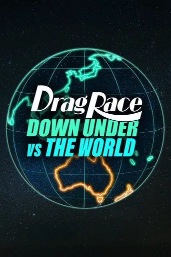 Drag Race Down Under vs The World