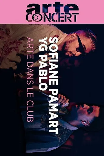 Sofiane Pamart & YG Pablo ARTE Dans le Club #33