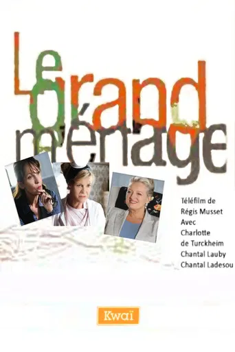 Le Grand Ménage