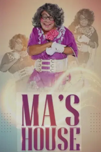 Ma’s House