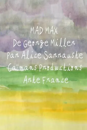 Short Cuts : Mad Max de George Miller