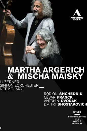 Martha Argerich & Mischa Maisky