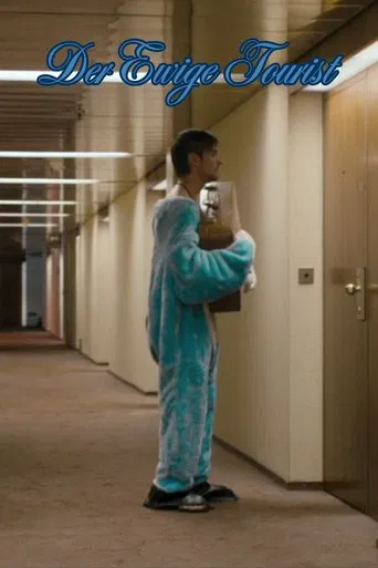 Der ewige Tourist