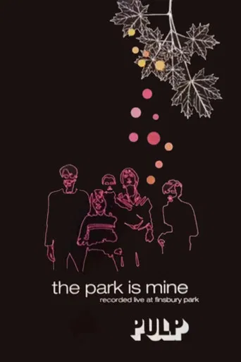 Pulp: The Park is Mine