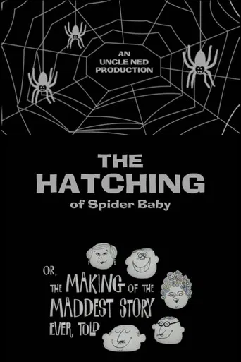 The Hatching of Spider Baby