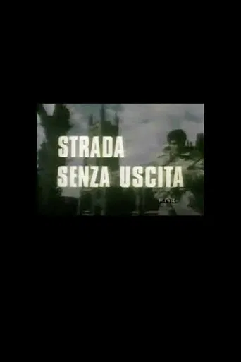 Strada Senza Uscita
