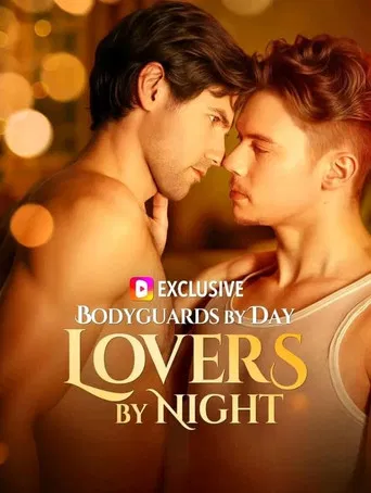 Bodyguards By Day, Lovers By Night