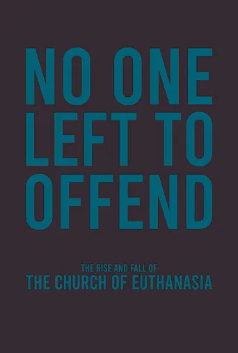 No One Left to Offend