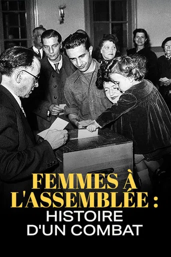 Femmes à l'Assemblée : histoire d'un combat