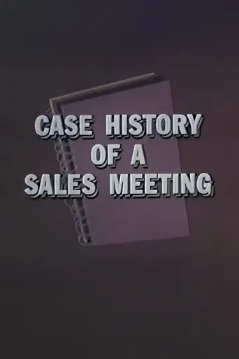 Case History of a Sales Meeting