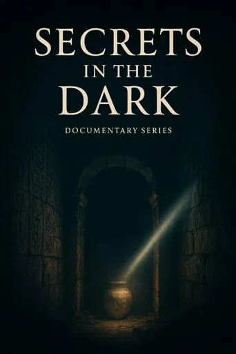 Secrets in the Dark