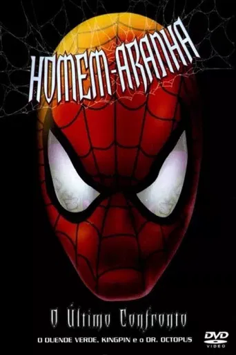Homem Aranha: O Último Confronto
