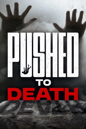 Pushed to Death
