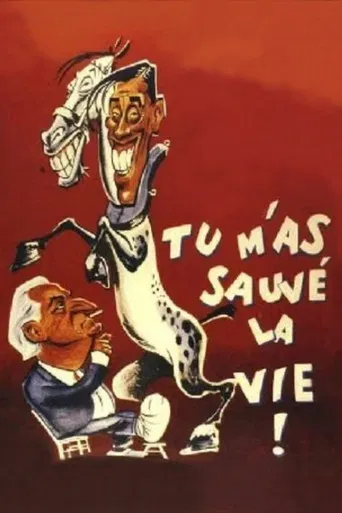 Tu m'as sauvé la vie