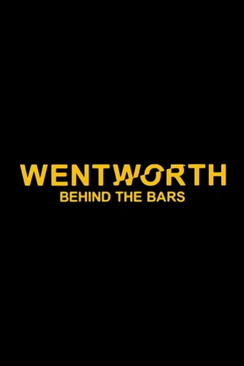 Wentworth: Behind the Bars