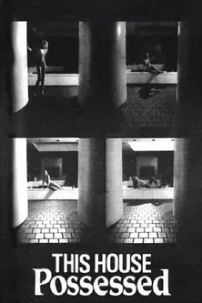 This House Possessed